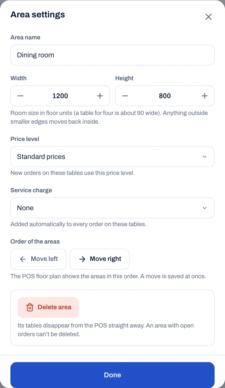 The Area settings sheet for the Dining room: area name, width 1200 and height 800, Price level set to Standard prices, Service charge set to None, Order of the areas with Move left greyed out and Move right, a Delete area button and Done.