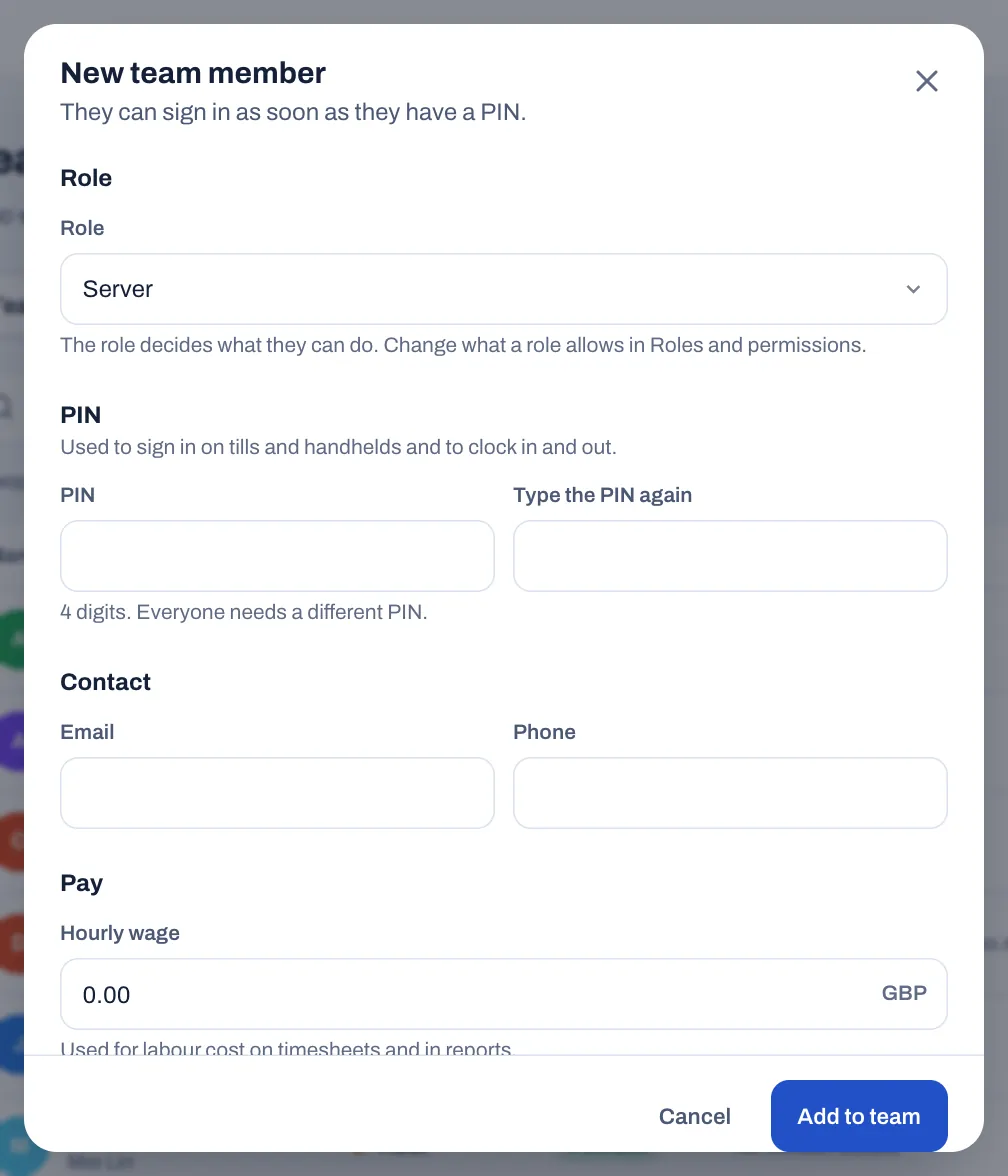 The New team member form with Role set to Server, two empty PIN fields with the hint "4 digits. Everyone needs a different PIN.", the Contact fields, the Hourly wage and the Add to team button.