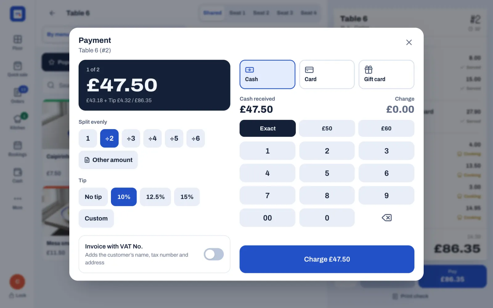 The Payment window for table 6 (#2): on the left the amount box with 1 of 2 and £47.50, and below it "£43.18 + Tip £4.32 / £86.35"; Split evenly with ÷2 selected, Other amount, Tip with 10% selected, and the Invoice with VAT No. switch. On the right the Cash, Card and Gift card buttons with Cash selected, Cash received £47.50, Change £0.00, the buttons Exact, £50 and £60, a number pad and Charge £47.50.