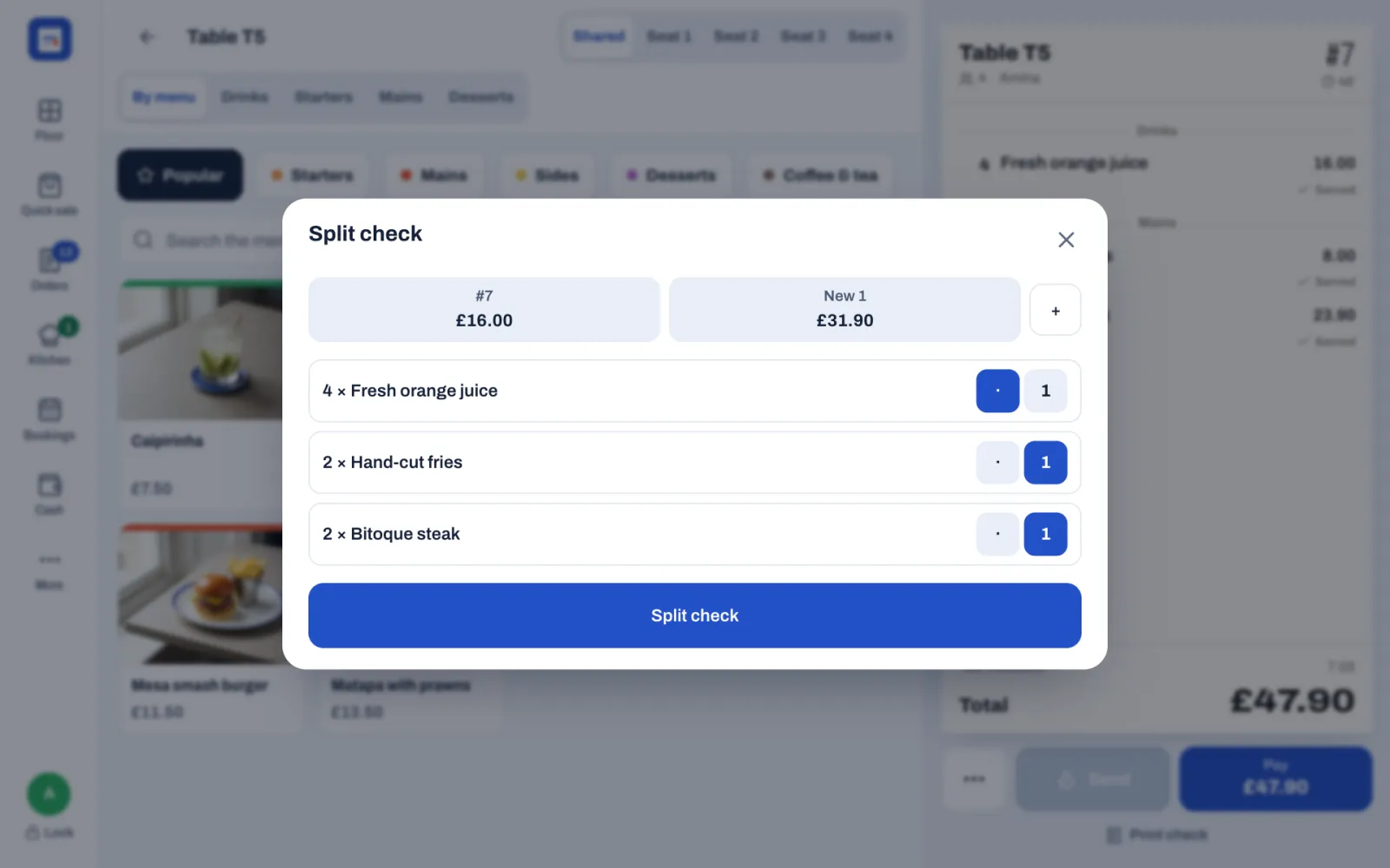 The Split check window for table T5: #7 £16.00 and New 1 £31.90 at the top with a + button, and the rows 4 × Fresh orange juice on ·, 2 × Hand-cut fries on 1 and 2 × Bitoque steak on 1, above the Split check button.