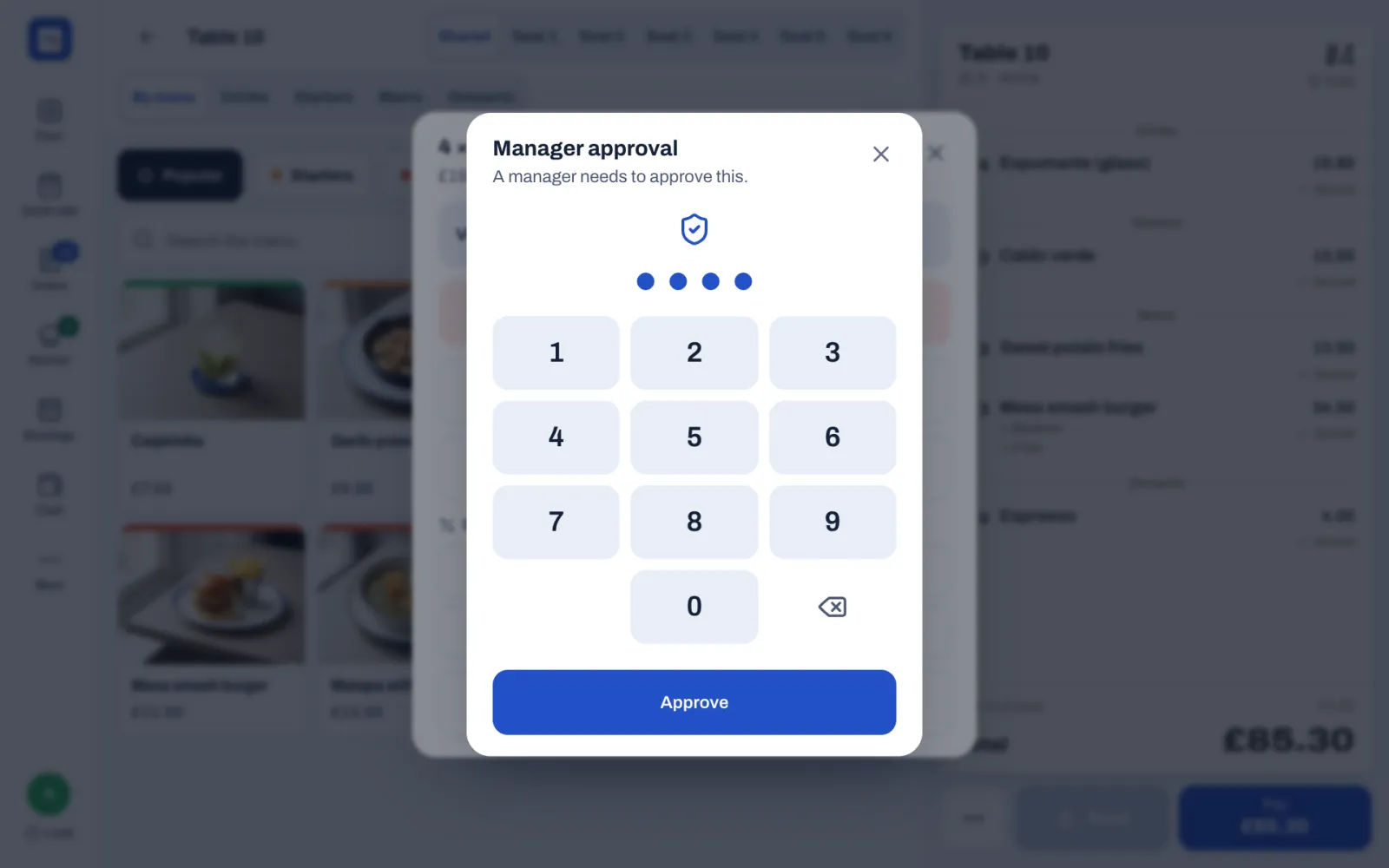 The Manager approval window over the order of table 10: A manager needs to approve this, a shield icon, four filled PIN dots, a number pad and the Approve button.