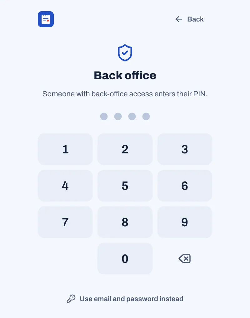 The back office of a till asking for a PIN: "Someone with back-office access enters their PIN.", a keypad, and the link Use email and password instead